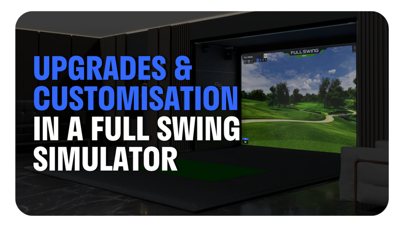 Upgrades & Customisation in a FULL SWING Simulator